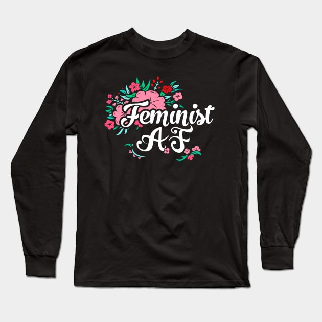 Feminist AF (Typography Flowers) Long Sleeve T-Shirt by Boots